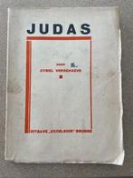 Boek 1928 Door CYRIEL VERSCHAEVE "JUDAS" Uitgave Excelsior, Antiek en Kunst, Ophalen of Verzenden, Cyriel Verschaeve