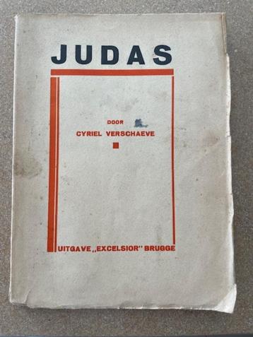 Boek 1928 Door CYRIEL VERSCHAEVE "JUDAS" Uitgave Excelsior, Enlèvement ou Envoi, Cyriel Verschaeve