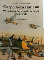 Corpo Aero Italiano, Livres, Guerre & Militaire, Armée de l'air, Enlèvement ou Envoi, Deuxième Guerre mondiale, Cynrick De Decker