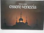 Fluvio Roiter Essere Venezia 1977, Boeken, Kunst en Cultuur | Fotografie en Design, Fotografen, Fulvio Roiter, Ophalen of Verzenden
