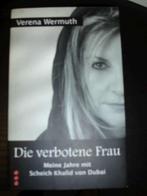 Boek Die verbotene Frau - Verena Wermuth, Livres, Littérature, Verena Wermüth, Europe autre, Utilisé, Enlèvement ou Envoi