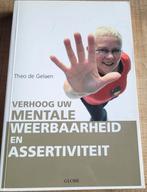 Verhoog uw mentale weerbaarheid en assertiviteit, Ophalen of Verzenden, Gelezen