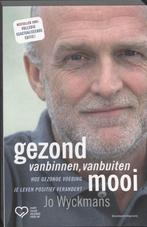 Gezond vanbinnen, vanbuiten mooi, Dieet en Voeding, Ophalen of Verzenden, Zo goed als nieuw, Jo Wyckmans