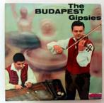 Vinyl LP The Budapest Gipsies Hongarije Folk zigeuner, Cd's en Dvd's, Vinyl | Wereldmuziek, Ophalen of Verzenden, Europees, 12 inch