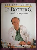 Le Docteur G. répond à vos questions + CD de Philippe Geluck, Enlèvement ou Envoi