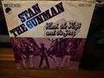 Stan The Gunman - Catharina Serenade, Cd's en Dvd's, 7 inch, Single, Ophalen of Verzenden, Zo goed als nieuw