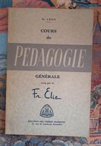 Cours De Pedagogie Generale Leon Elie Frères maristes 1957, Livres, Livres d'étude & Cours, Enlèvement ou Envoi