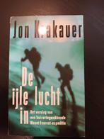 Jon Krakauer - De ijle lucht in, Ophalen of Verzenden, Zo goed als nieuw, Jon Krakauer