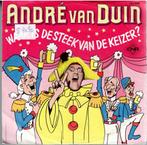 Vinyl, 7"    /   André van Duin – Gatzdeladigee / Waar Is De, Autres formats, Enlèvement ou Envoi