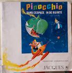 Pinocchio in de ruimte, Boeken, Ophalen of Verzenden, Gelezen, Plaatjesalbum