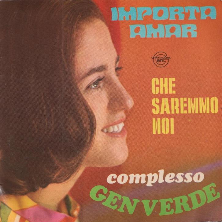 Gen Verde – Importa amor / Che Saremmo noi - Single, CD & DVD, Vinyles Singles, Utilisé, Single, Pop, 7 pouces, Enlèvement ou Envoi
