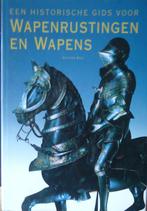 Wapenuitrustingen en wapens. Een historische gids, Ophalen of Verzenden