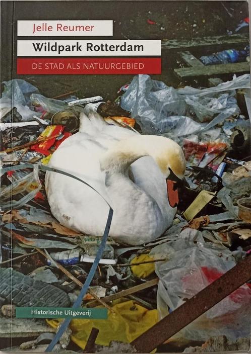 Wildpark RotterdamDe stad als natuurgebied  Categorie Natuur, Boeken, Overige Boeken, Zo goed als nieuw, Ophalen