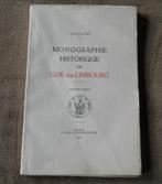 Monographie historique de Goé - lez - Limbourg (2ème partie), Livres, Enlèvement ou Envoi, Utilisé