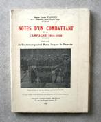 Notes d’un combattant de la campagne 1914-1918., Gelezen, Ophalen of Verzenden, Major Louis Tasnier, Voor 1940
