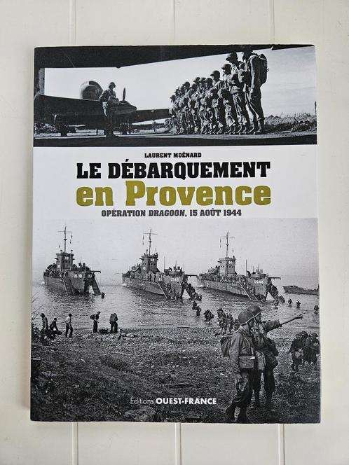 Le débarquement en Provence, Livres, Guerre & Militaire, Comme neuf, Général, Deuxième Guerre mondiale, Enlèvement ou Envoi