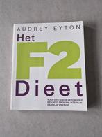 Het F2 dieet - Audrey Eyton, Boeken, Ophalen of Verzenden, Dieet en Voeding, Audrey Eyton