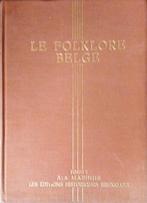 Le Folklore Belge Tome II en III, Ophalen of Verzenden