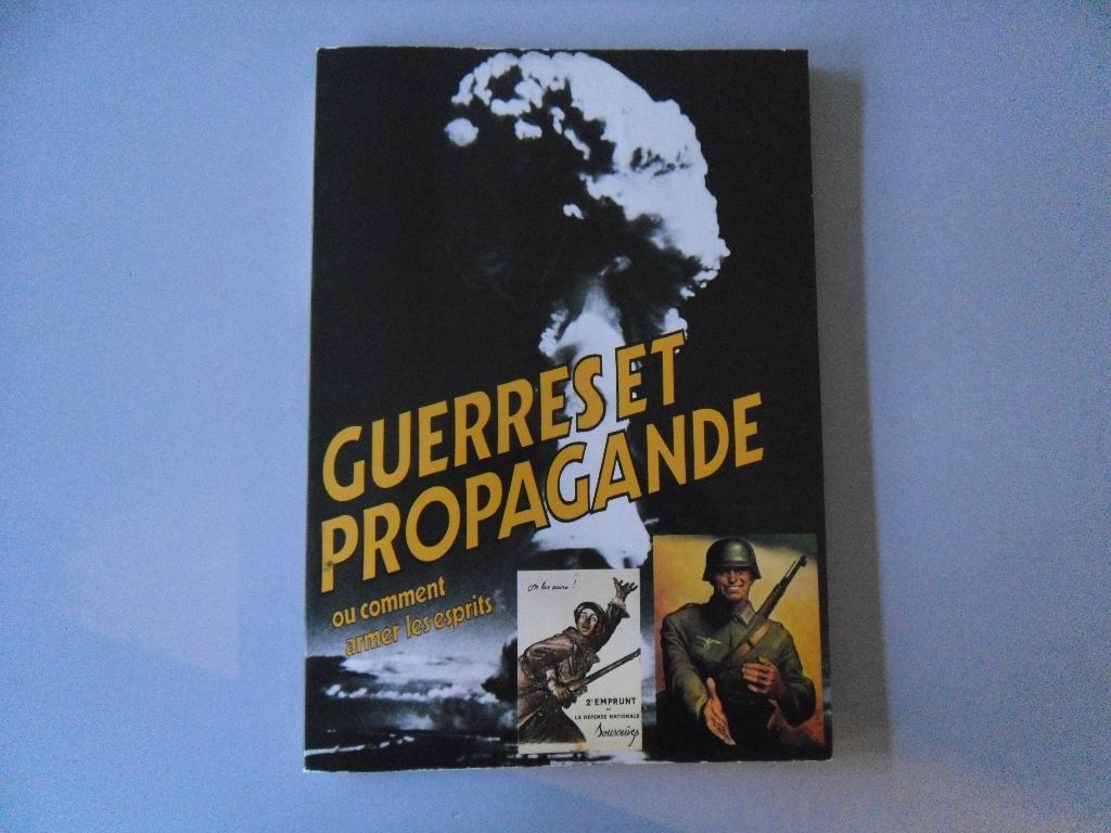 Guerres et propagande ou comment armer les esprits, Ophalen of Verzenden, Gelezen, Overige onderwerpen
