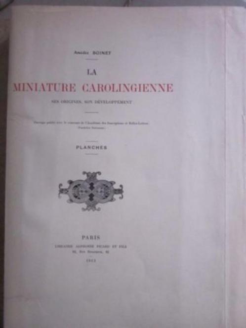 Amédée Boinet - De Karolingische miniatuur - 1913 - Verlicht, Antiek en Kunst, Kunst | Etsen en Gravures, Ophalen of Verzenden