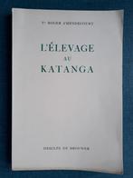 L'élevage au Katanga, Livres, Vicomte Roger, Utilisé, Enlèvement ou Envoi