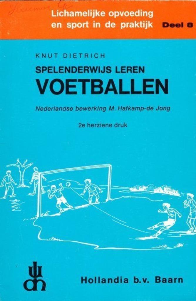 (sp90) Spelenderwijs leren voetballen, Boeken, Sportboeken, Gelezen, Verzenden