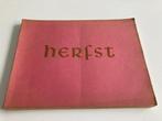Boek : " Dit nieuwe seizoen HERFST " 1946 ( Demedts, Setola, Ophalen of Verzenden, Diverse auteurs