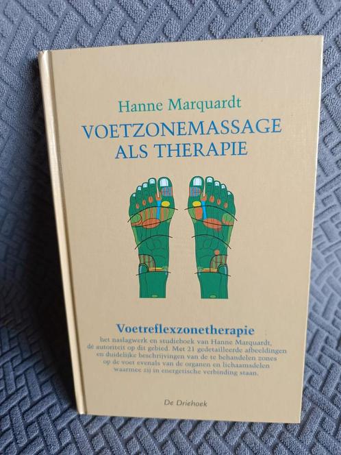 Hanne Marquardt : Voetzonemassage als therapie, Boeken, Esoterie en Spiritualiteit, Ophalen of Verzenden