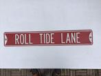 Stalen Verkeersbord ROLL TIDE LANE, Ophalen