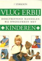 Vlug erbij Doeltreffend handelen bij ongelukken met kinderen, Enlèvement ou Envoi, Utilisé, Autres types