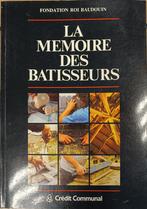 La Mémoire des Batisseurs : Fondation Roi Baudouin, Boeken, Geschiedenis | Nationaal, Ophalen of Verzenden, Gelezen, COLLECTIF