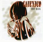 Calexico - Hot Rail - cd, Ophalen of Verzenden