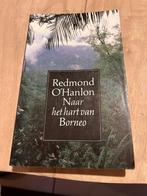 Naar het hart van Borneo - Redmond O' Hanlon, Livres, Récits de voyage, Comme neuf, Australie et Nouvelle-Zélande, Redmond O' Hanlon