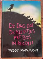 P. Rathmann - De dag dat de kleintjes het bos in kropen, Ophalen, Zo goed als nieuw, P. Rathmann