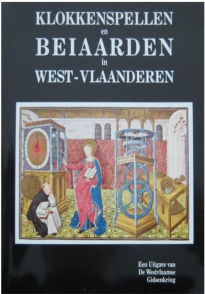 Klokkenspellen en Beiaarden in West-Vlaanderen, Boeken, Muziek, Gelezen, Instrument, Ophalen of Verzenden