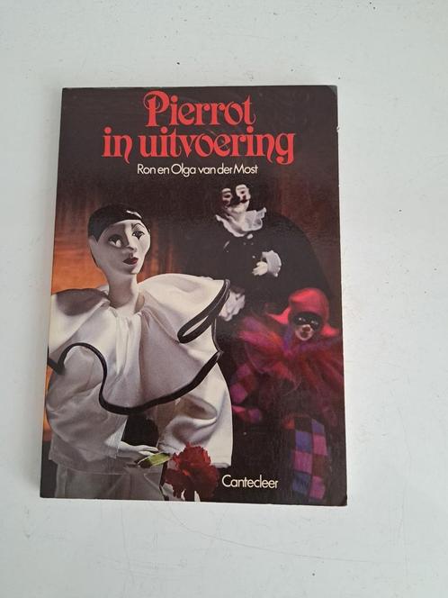 Boek pierrot in uitvoering, Boeken, Hobby en Vrije tijd, Ophalen of Verzenden