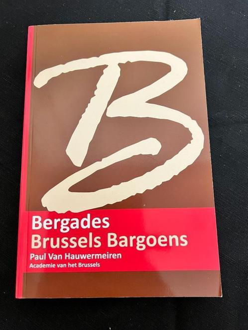 Brussels Bargoens., Livres, Histoire & Politique, Comme neuf, 19e siècle, Enlèvement ou Envoi