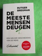 De meeste mensen deugen; Een nieuwe geschiedenis van de mens, Boeken, 20e eeuw of later, Europa, Nieuw, Ophalen of Verzenden