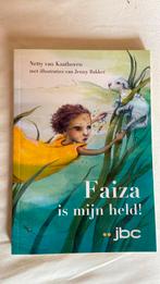 Faiza is mijn held! / JBC boek, Ophalen, Netty van Kaathoven, Fictie algemeen, Nieuw