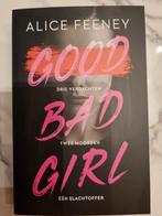 Good bad Girls- Alice Feeney, Ophalen of Verzenden, Nieuw
