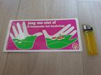 Sticker Spreuk, Verzamelen, Ophalen of Verzenden