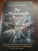 Het Michelangelo Mysterie, Ophalen of Verzenden, Gelezen, Paul Christopher