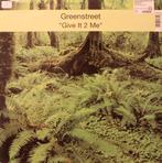Greenstreet – Give It 2 Me, Ophalen of Verzenden, Gebruikt
