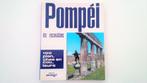 Pompéi, les Excavations, Livres, Guides touristiques, Comme neuf, Enlèvement ou Envoi, Guide ou Livre de voyage, Europe