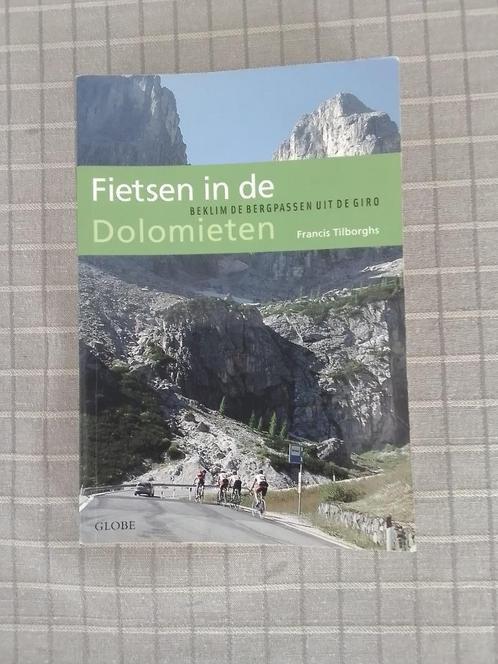 Fietsen in de Dolomieten, Livres, Livres de sport, Comme neuf, Course à pied et Cyclisme, Enlèvement