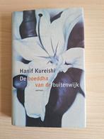 De boeddha van de buitenwijk - Hanif Kureishi, Ophalen of Verzenden, Zo goed als nieuw