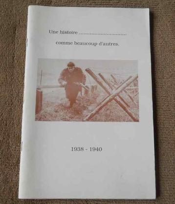 Une histoire comme beaucoups d'autres  1938 - 1940 beschikbaar voor biedingen