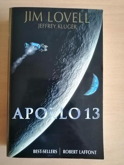 Apollo 13 de Jim Lovell  Edition Robert Laffont grand format, Boeken, Geschiedenis | Wereld, Ophalen of Verzenden