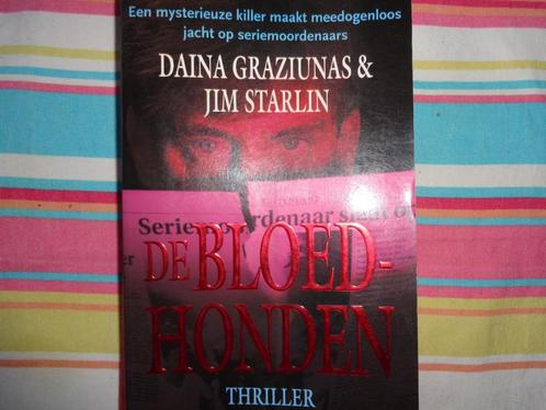 D.Graziunas&J starlin  De bloedhonden, Boeken, Thrillers, Gelezen, Amerika, Ophalen of Verzenden