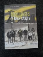 BRAQUAGES ET BRAS CASSES ; comme neuf, Livres, BD, Enlèvement ou Envoi